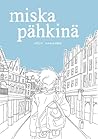 Miska Pähkinä by Wolf Kankare Miska Pähkinä by Wolf Kankare