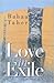 Love in Exile by Bahaa Taher