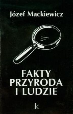 Fakty, przyroda i ludzie