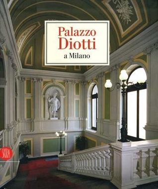 Palazzo Diotti a Milano