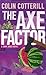 The Axe Factor (Jimm Juree #3)