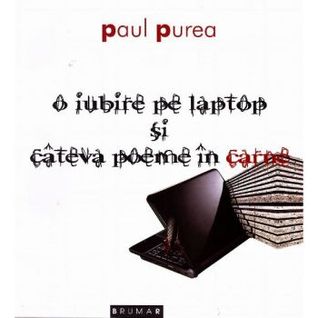 O iubire pe laptop și câteva poeme în carne