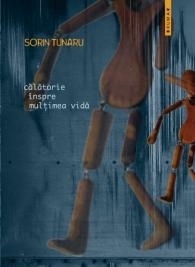 călătorie înspre mulțimea vidă (Paperback)