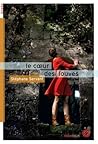 Le Cœur des Louves by Stéphane Servant