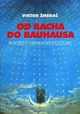 Od Bacha do Bauhausa: povijest njemačke kulture