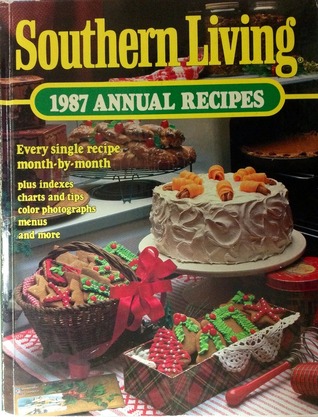 Southern Living 1987 Annual Recipes (Hardcover)