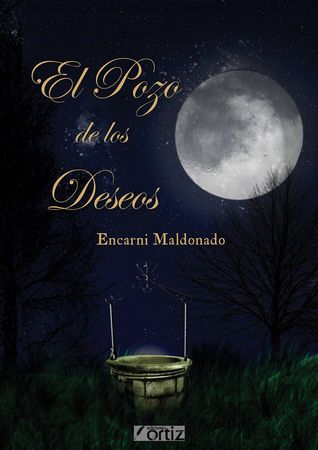 Portada de El pozo de los deseos, de Encarni Maldonado