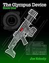 The Olympus Device by Joe  Nobody