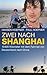 Zwei nach Shanghai: 13600 K...