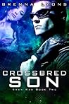 Crossbred Son (Xxan War, #3)