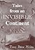 Tales from an Invisible Con...
