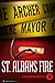St. Albans Fire (Joe Gunthe...