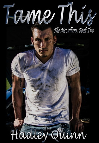 Tame This (The McCallans, #2)