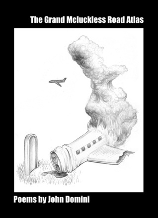 The Grand McLuckless Road Atlas