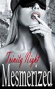 Mesmerized