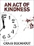 An Act of Kindness