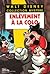 Enlevement a la Colo (Mickey Mouse, Tome 26)