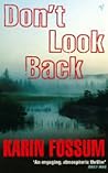 Don't Look Back by Karin Fossum