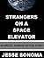 Strangers On A Space Elevator