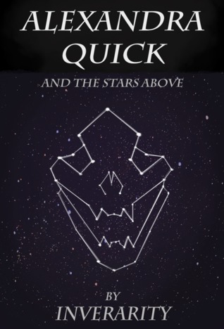 Alexandra Quick and the Stars Above (Alexandra Quick, #4)