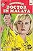 Doctor in Malaya