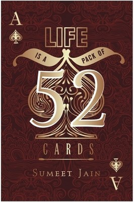 Life Is a Pack of 52 Cards (Paperback)