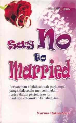 Say No to Married
