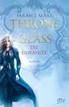 Die Erwählte by Sarah J. Maas