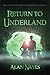 Return to Underland
