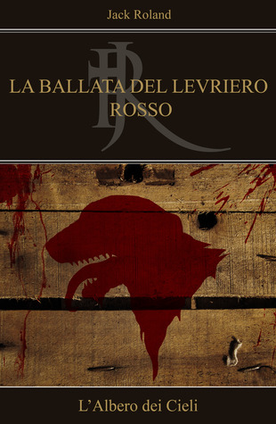 La Ballata del Levriero Rosso