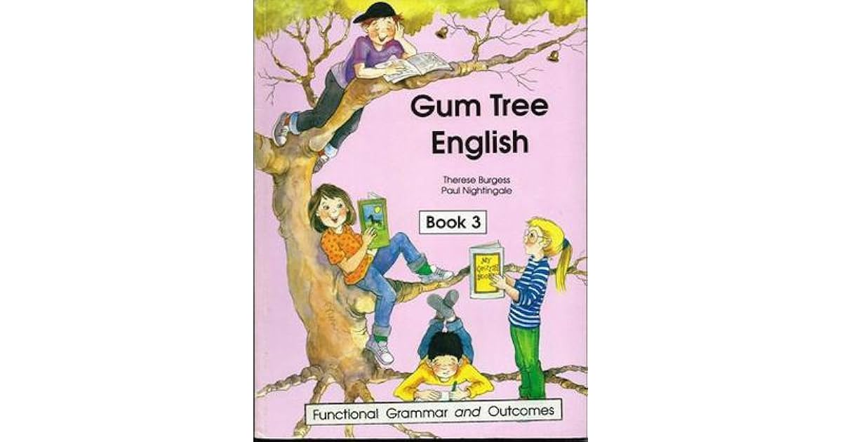 Gum Tree English Year 3 by Paul Nightingale