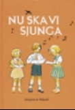Nu ska vi sjunga (Hardcover)