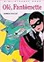 Olé, Fantômette ! (Fantômette, #30)