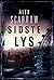 Sidste Lys by Alex Scarrow Sidste Lys by Alex Scarrow