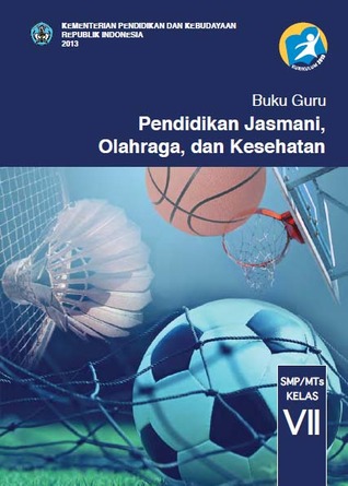 Buku Guru Pendidikan Jasmani Olahraga dan Kesehatan untuk SMP Kelas VII