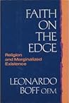 Faith on the Edge: Religion and Marginalized Existence