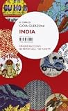 India. Cinque racconti, sei reportage, tre fumetti