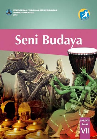 Buku Siswa Seni Budaya untuk SMP Kelas VII