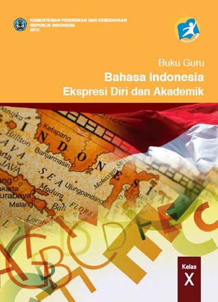 Buku Guru Bahasa Indonesia untuk SMA Kelas X