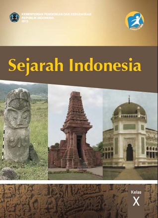 Buku Siswa Sejarah Indonesia untuk SMA Kelas X