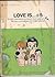 Love Is... (Love Is, #5)