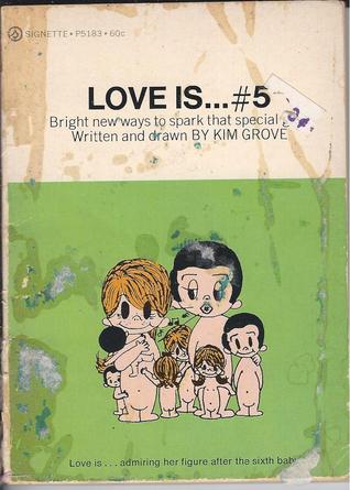 Love Is... (Love Is, #5)
