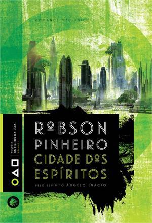 Cidade dos Espíritos (Os Filhos da Luz, #1)