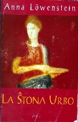 La Ŝtona Urbo (Paperback)