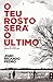 O Teu Rosto Será o Último by João Ricardo Pedro