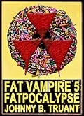 Fatpocalypse