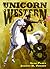 The Unforgotten (Unicorn Western, #8)
