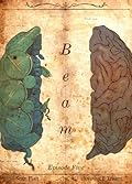 The Beam: Episode 5