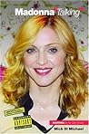 Madonna "Talking" by Mick St. Michael