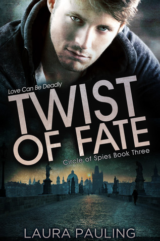 Twist of Fate (Circle of Spies, #3)
